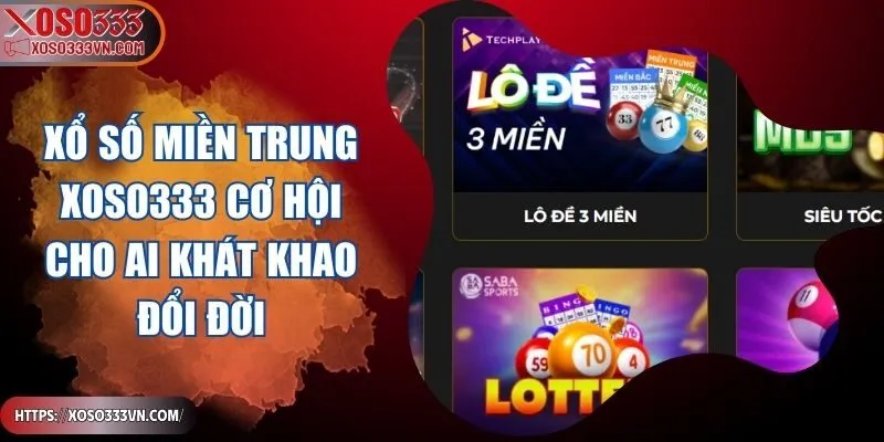 xo-so-mien-trung-xoso333